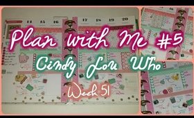 Plan With Me #5 | Cindy Lou Who (Week 51)