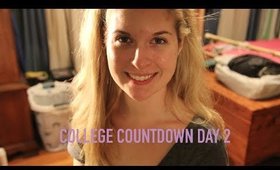 College Countdown Day 2: College Thoughts