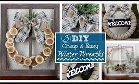 DIY 3 CHEAP and EASY Winter Wreaths | Winter Decor 2020