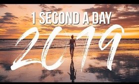 1 Second A Day For A Year (Female Travel Vlogger in 2019)
