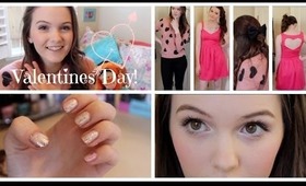 Valentines Day: Makeup, Hair, & Nail Tutorials + Outfit Ideas!