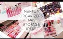 Makeup Organization and Storage Ideas!