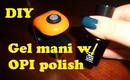 DIY Gel Manicure with Regular Polish