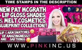 NEW Pat McGrath Lip Glosses & Melt Cosmetics Blueprint Collection!! AMAZINGNESS!! | Tanya Feifel