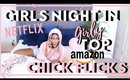 GIRLS NIGHT IN TOP GIRLY AMAZON CHICK FLICKS & TIPS