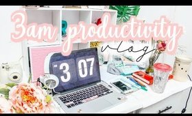 3am Productivity Vlog- Work with me at 3:00 AM [Roxy James]