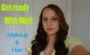 Get Ready With Me (Hair and Makeup)