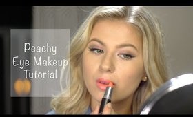 PEACH & CORAL EYE MAKEUP | TUTORIAL