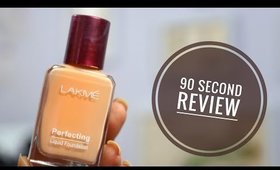 Lakme Perfecting Liquid Foundation _| 90 Second Review + How to Use