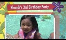 Rhandi's 3rd Birthday Party