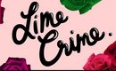 MY THOUGHTS ON LIMECRIME APRIL 2015
