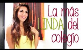 ¿COMO SER LA MAS LINDA DEL COLEGIO/ESCUELA? ¡MUY FACIL! por Lau ツ❤