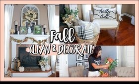 CLEAN AND DECORATE WITH ME | FALL 2018 HOME DECOR