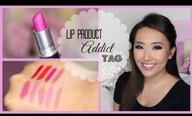 Lip Product Addict TAG  ♡  hollyannaeree