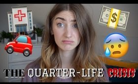 The Quarter Life Crisis