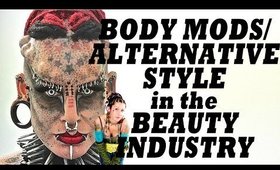 Body Mods & Alternative Style in the Beauty Industry; My Experience | LetzMakeup