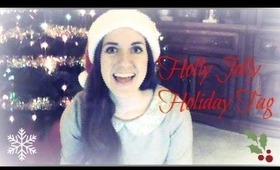 Holidaze Ep 1: Holly Jolly Holiday Tag 2!