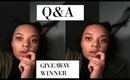 Q&A + GIVEAWAY WINNER