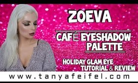 Zoeva Café Eyeshadow Palette | Holiday Glam Eye Tutorial & Review | Tanya Feifel-Rhodes