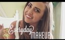 Everyday Makeup Routine!