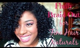 Fluffy Chunky Braid Out Tutorial | Fine Natural Hair