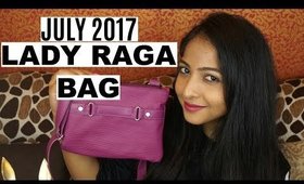 LADY RAGA BAG JULY 2017 | Unboxing & Review | Juleh July Edition | Stacey Castanha