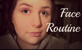 My Face Routine!