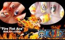 One Piece Portgas D. Ace Collab with nailove2807 (ポートガス・D・エース)