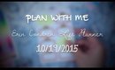 Plan With Me 10/19/15 | Erin Condren Life Planner