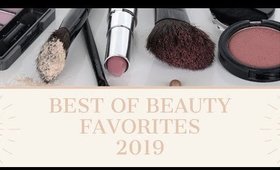 Best of Beauty Favorites 2019