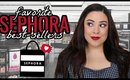 10 SEPHORA BESTSELLERS ACTUALLY WORTH THE MONEY!