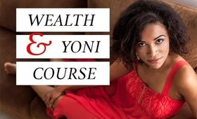 Sneak preview at my online *Wealth* Manifestation* course