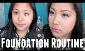 Everyday Foundation Routine!