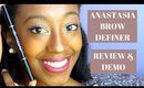 Anastasia Brow Definer Review & Demo