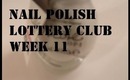 Nail Polish Lottery Club Week 11