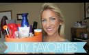 July Favorites 2014 | Skin Care, Makeup & More!