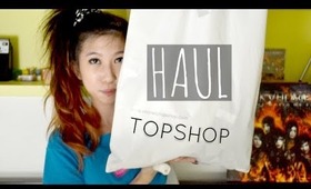 HAUL • TOPSHOP! ^-^ // MICHELLEAXOXO ☠