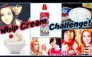 Whip Cream Challenge! | InTheMix | Sam