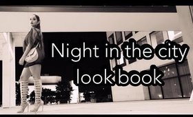 A night in the city look book.