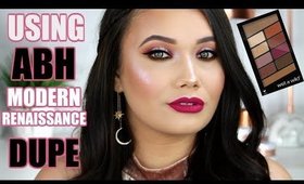 Trying The ABH Modern Renaissance DUPE! Makeup Tutorial