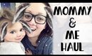 Mommy & Me Haul Featuring Violet [Toddler Girl Clothing Haul]
