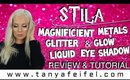 Stila | Magnificient Metals Glitter & Glow Liquid Eyeshadow | Trial | Tutorial | Tanya Feifel