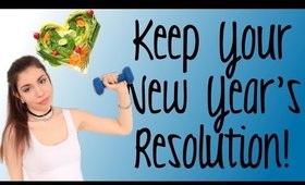 How to keep your New Year’s Resolution!