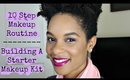 10 Step Makeup Routine/Building A Starter Makeup Kit | KENYA HUNT