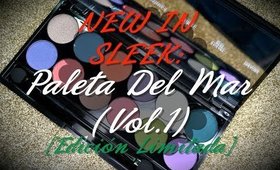 °• NEW IN SLEEK (REVIEW+SWATCHES): Paleta DEL MAR (VOL.1) [E.L.] •°