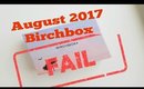 LET'S CHAT (BIRCHBOX FAILED THIS MONTH)