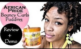 ✄Hair| African Pride Bouncy Curls Pudding Review + Demo