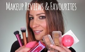 Makeup Reviews & Some Favourites!