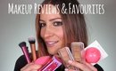 Makeup Reviews & Some Favourites!
