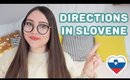 How to Ask for Directions in Slovene & How to Tell Directions in Slovene | Learn Slovene with Sandra